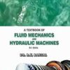 A Textbook of Fluid Mechanics and Hydraulic Machines R K Bansal