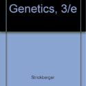 Genetics 3rd Ed by Strickberger