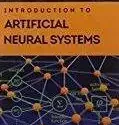 Introduction to Artificial Neural Systems by Jacek M. Zurada