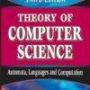 Theory of Computer Science Automata Languages and Computation by K L P Mishra