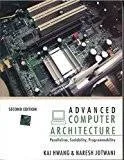 Advanced Computer Architecture by Kai Hwang