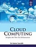 Cloud Computing Insights Into New-Era Infrastructure by Saurabh K